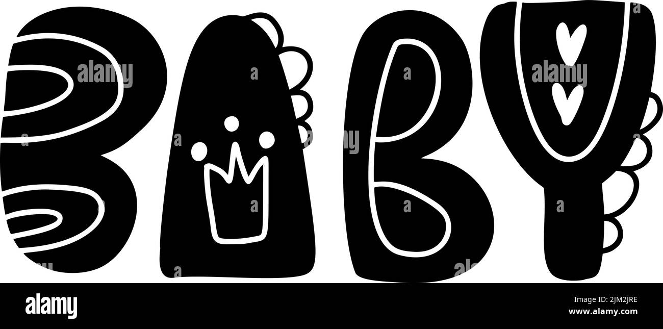 Baby beautiful black and white hand lettering text. Children cute word
