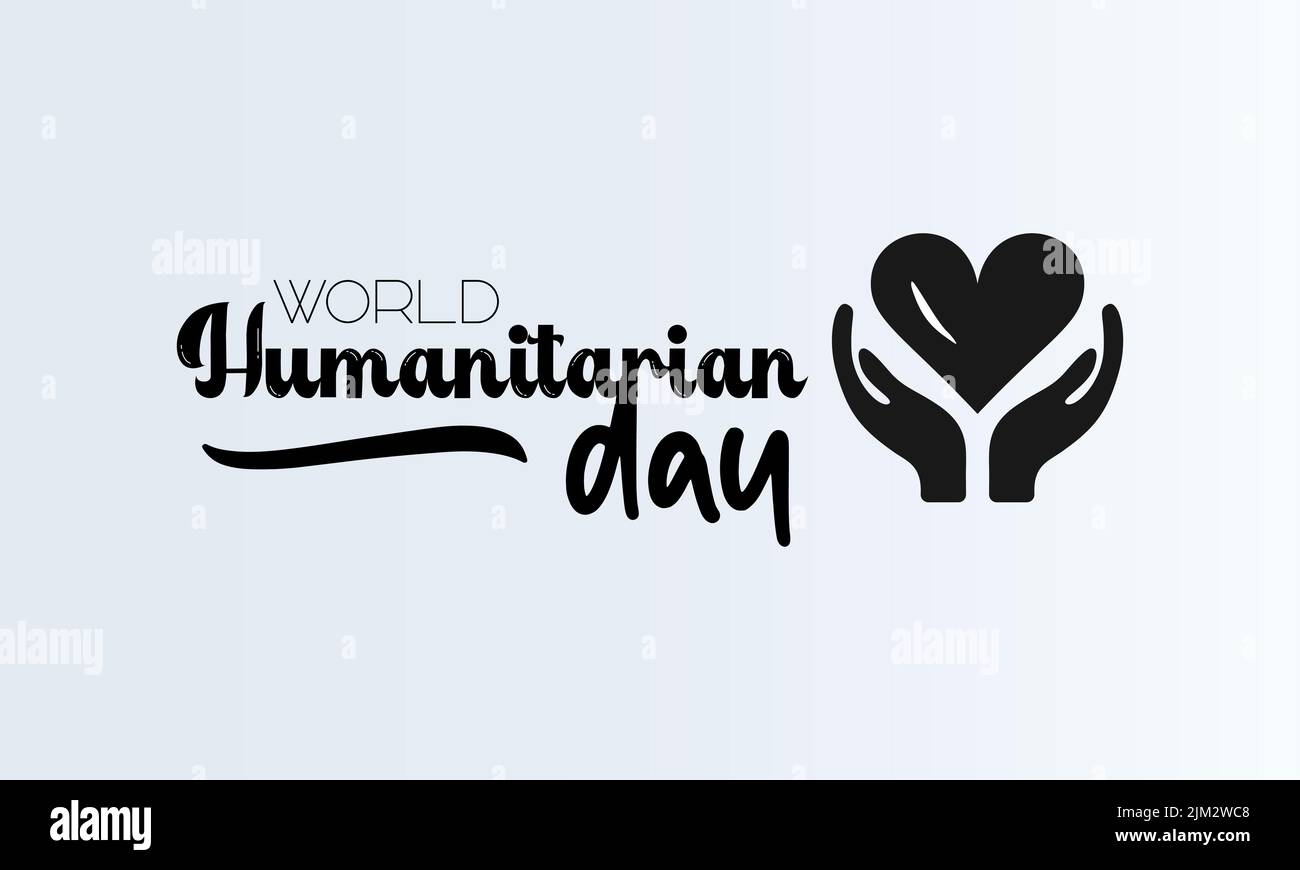 World humanitarian day. Black script calligraphy vector design for banner, poster, card and background. Stock Vector