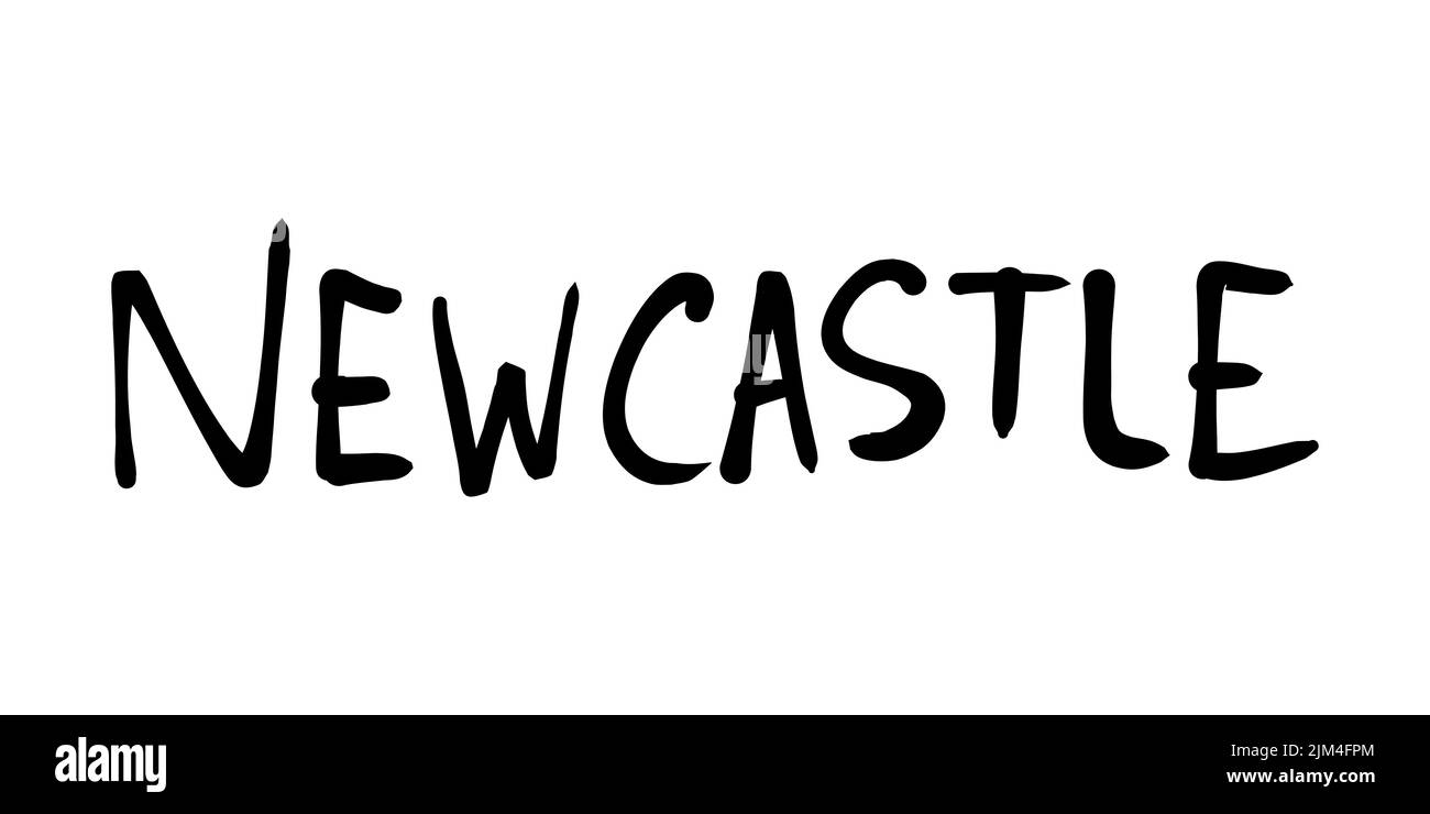 Newcastle city name handwriting. Handwritten word text sign. Stock Vector