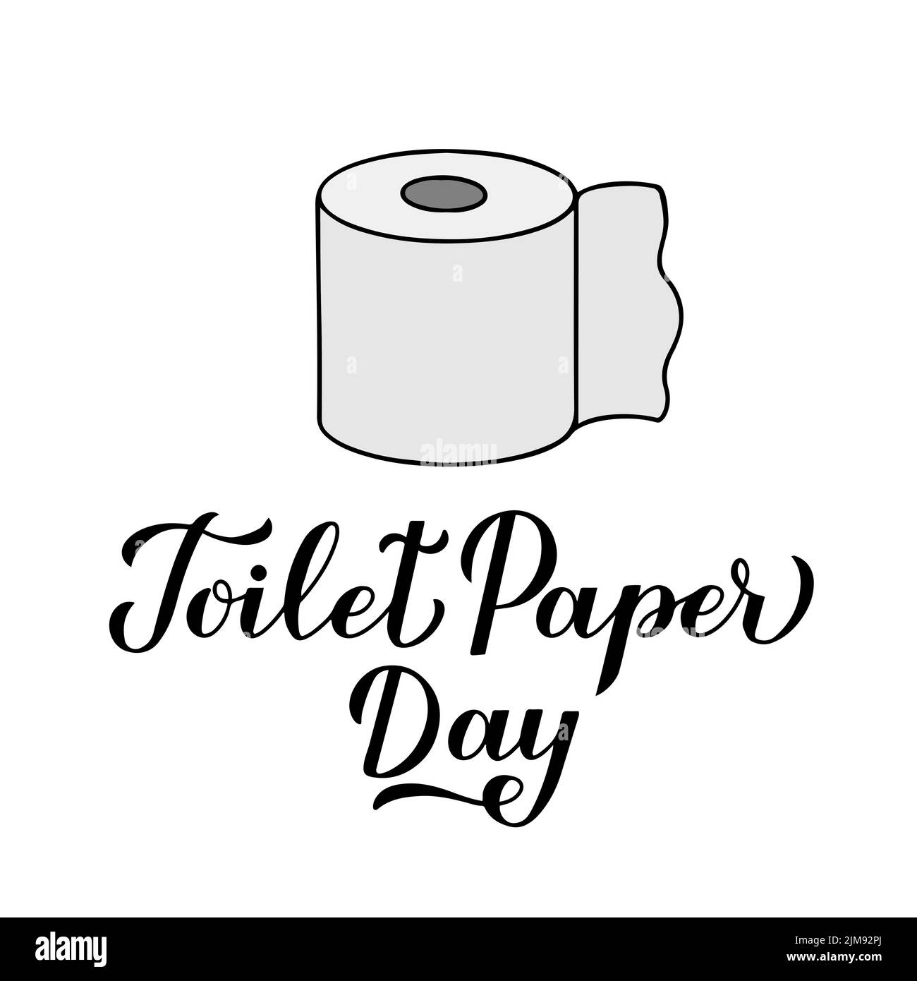 Toileting Lettering Toilet Paper Day hand lettering with roll. Vector illustration Stock ...