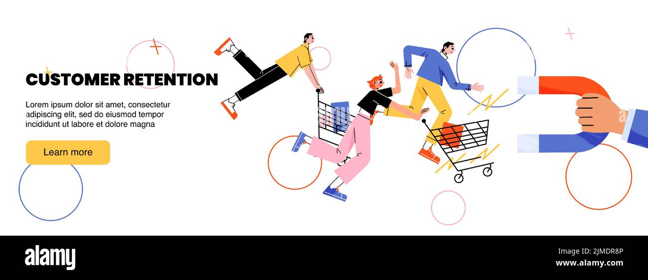 Customer retention banner. Concept of attract loyalty clients