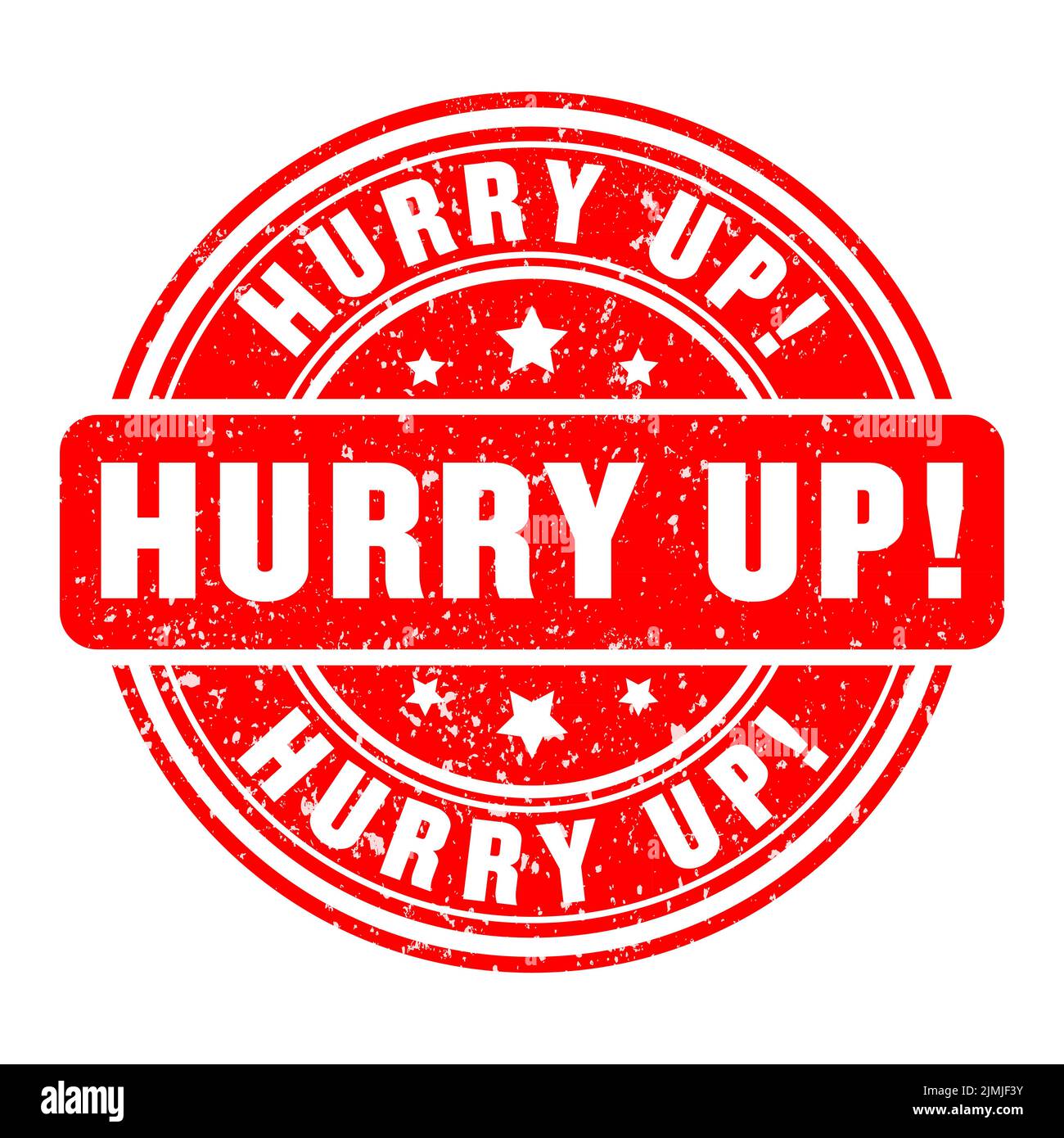 https://c8.alamy.com/comp/2JMJF3Y/red-imprint-hurry-up-dont-miss-vector-illustration-on-white-background-2JMJF3Y.jpg