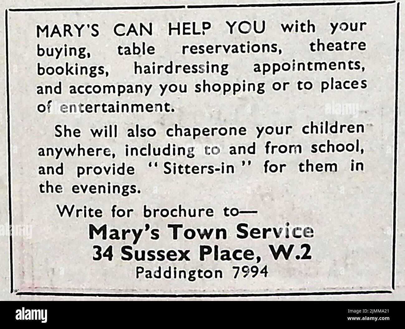 A  (post war) British advertisement for 'Mary's Town Services' of 34 Sussex Place, Paddington, London, an agency who undertook a number of tasks for those who could afford them including being an escort, taking children to school, baby sitting,  house minding during absence.  being a chaperone to children, making bookings and reservations, and even shopping.. Stock Photo