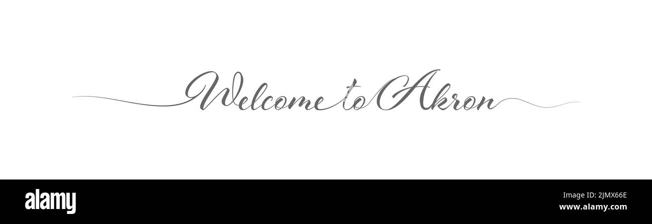 Welcome to Akron. Stylized calligraphic greeting inscription in one line. Simple style Stock Vector