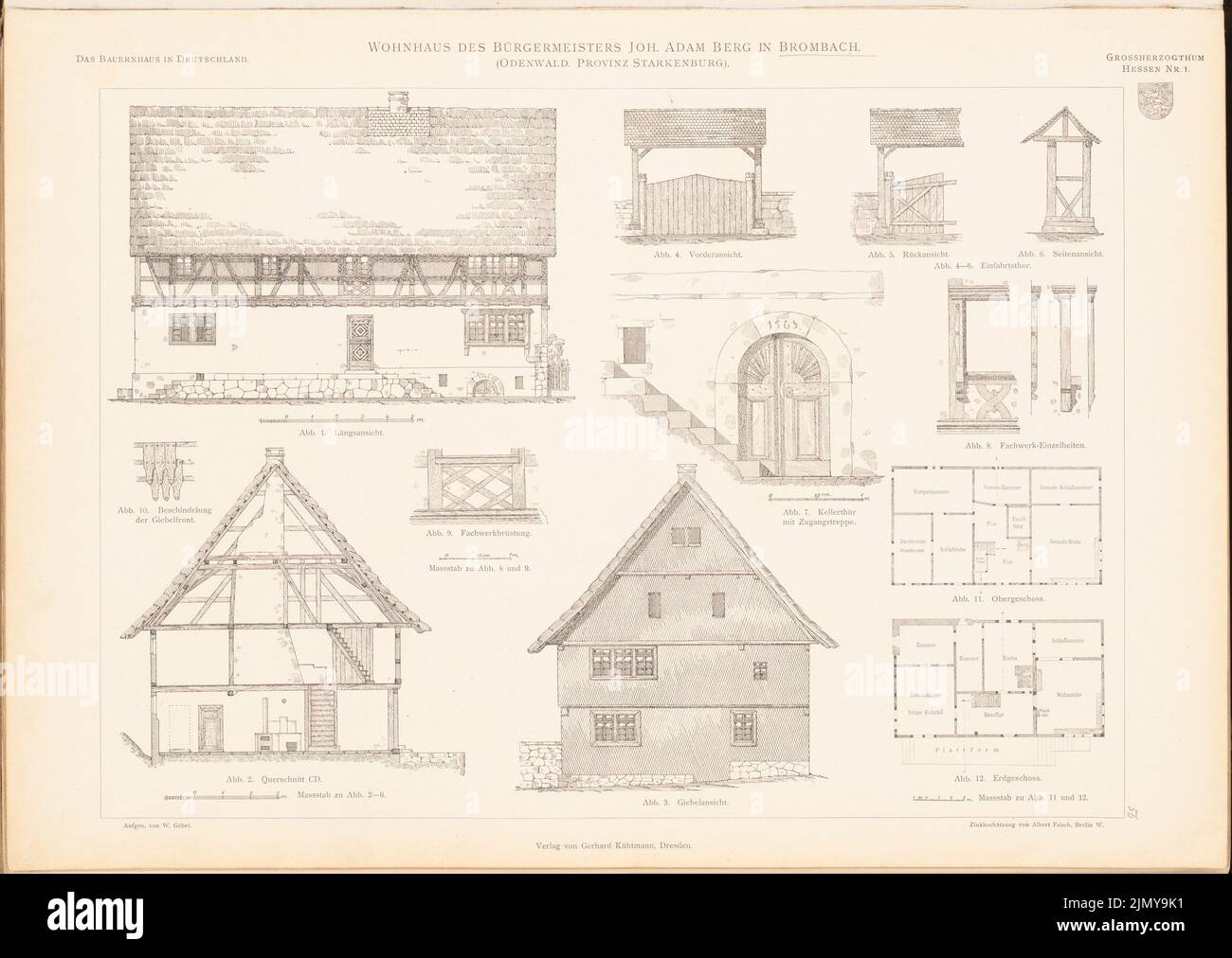 Göbel W., residential building of the mayor Joh. Adam Berg, Brombach. (From: The farmhouse in the German Empire and its border areas, ed. Vorance of Deutscher AR (1906-1906): Grundriss eG, 1st floor, view from the gable side, view from the long-term, cross section C D, Details. Pressure on paper , 33.8 x 47.6 cm (including scan edges) Stock Photo