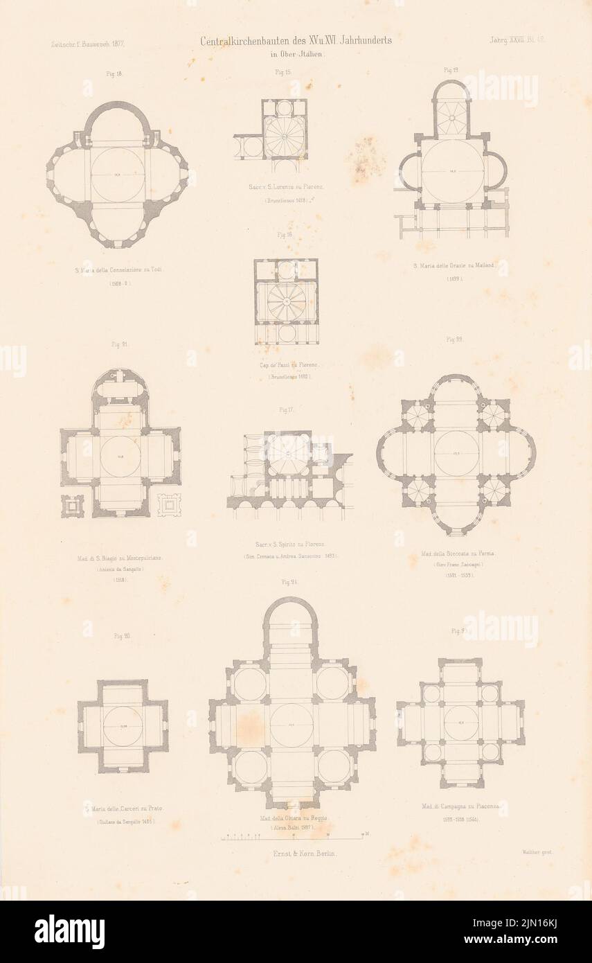 Strack Heinrich (1841-1912), Central Churches of the 15th and 16th centuries in Northern Italy. (From: Atlas to the magazine for Building, ed. V.F. Endell, Jg. 27, 1877.) (1877-1877): Grundrisse. Pressure on paper, 45 x 29.6 cm (including scan edges) Strack Heinrich  (1841-1912): Zentralkirchen des 15. und 16. Jh. in Oberitalien. (Aus: Atlas zur Zeitschrift für Bauwesen, hrsg. v. F. Endell, Jg. 27, 1877) Stock Photo