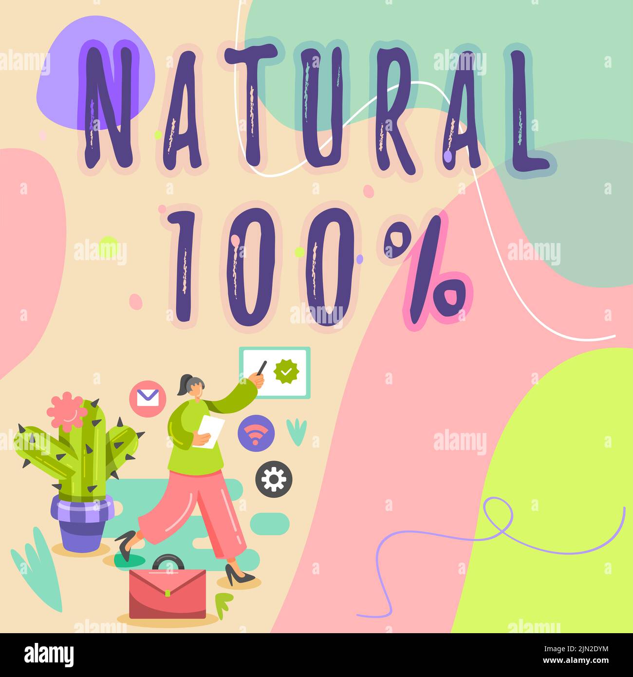 Sign displaying Natural 100, Business idea Minimally processed and does