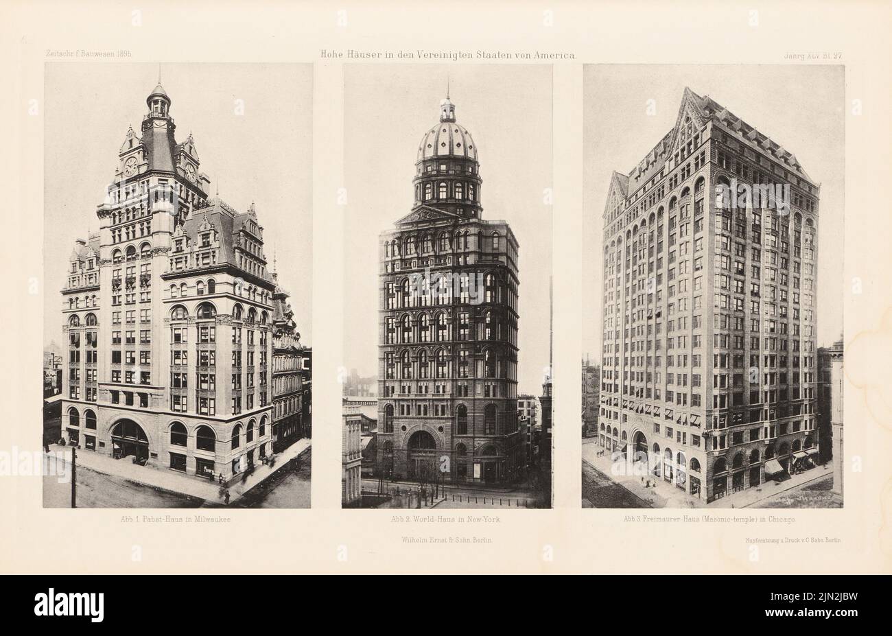 N.N., High houses in the USA, New York. (From: Atlas to the magazine for Building, ed. V. Ministry of Public Work, Jg. 45, 1895): Views Pabst-Haus, Milwaukee; World House, New York; Freemason House (Masonic-Temple), Chicago. Pressure on paper, 27.8 x 43.1 cm (including scan edges) Stock Photo