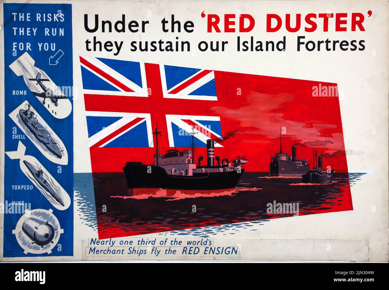 Under the ‘Red Duster’ they sustain our Island Fortress. Nearly one third of the world’s merchant ships fly the red ensign (1939-1946) British World War II era poster Stock Photo
