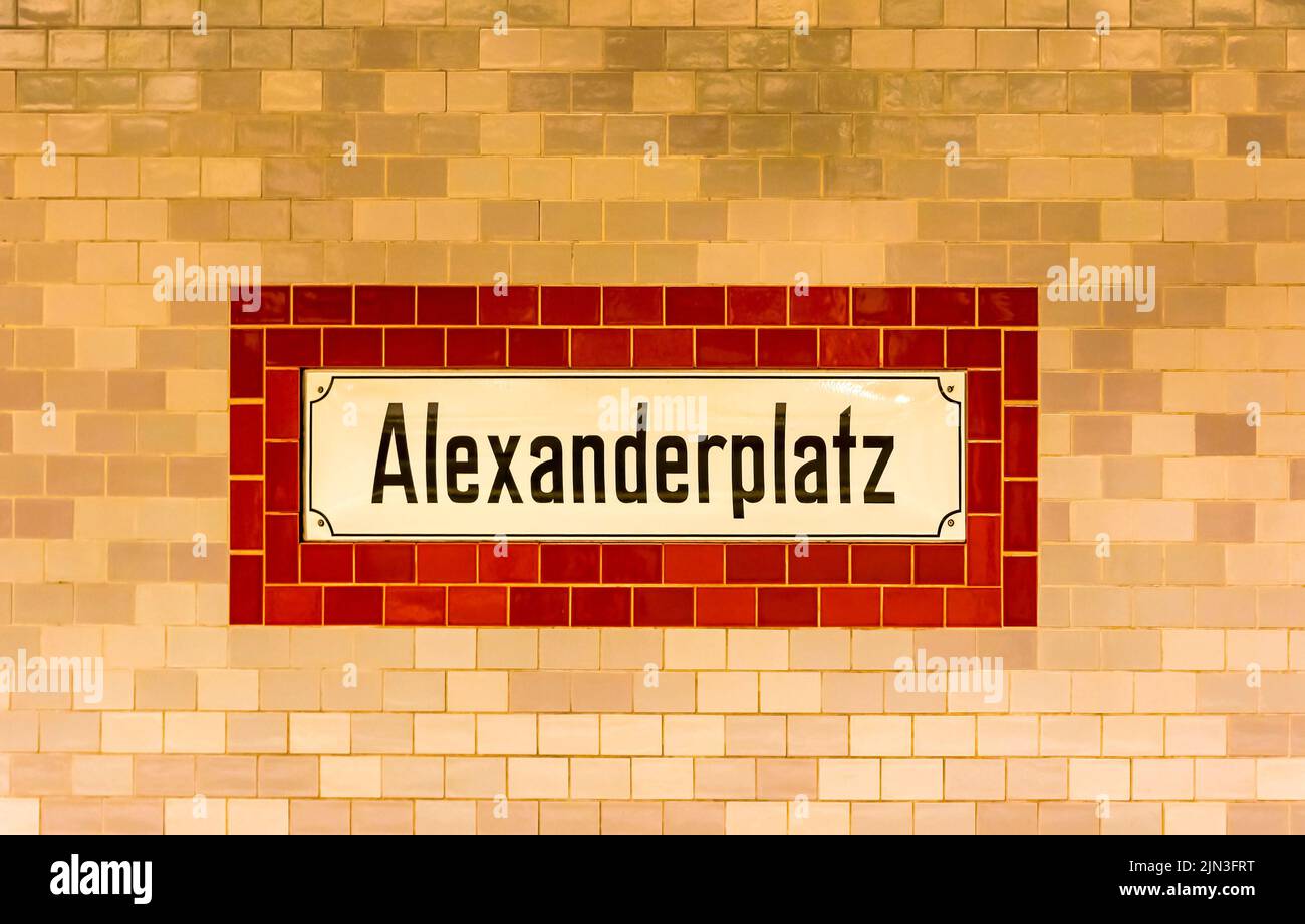 Metro U-Bahn Alexanderplatz station sign in Berlin, Germany. Alexanderplatz is one of the busiest transport hubs in the Berlin area Stock Photo