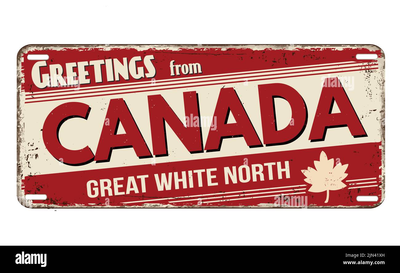 Greetings from Canada vintage rusty metal plate on a white background, vector illustration Stock Vector