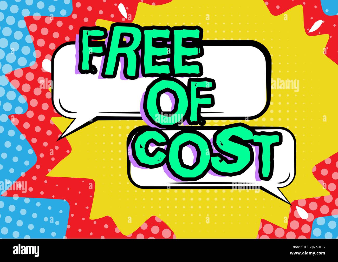 Inspiration showing sign Free Of Cost. Conceptual photo No price for a