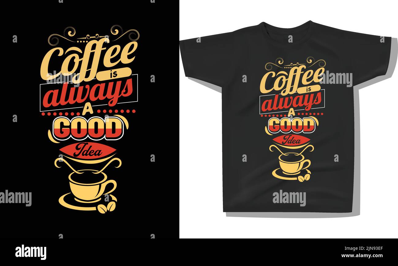 trendy coffee motivation quotes tshirt, coffee quotes saying, Coffee ...