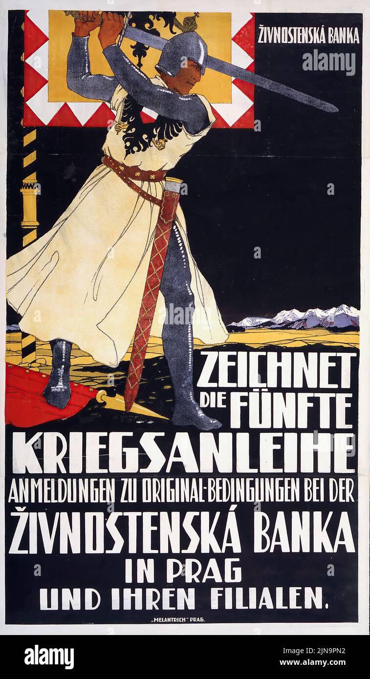 Zeichnet die fünfte Kriegsanleih, Živnostenská Banka in Prag und ihren Filialen! (Subscribe the Fifth War Loan, Živnostenská Banka in Prague and its branches!) (1916) German World War I era poster Stock Photo