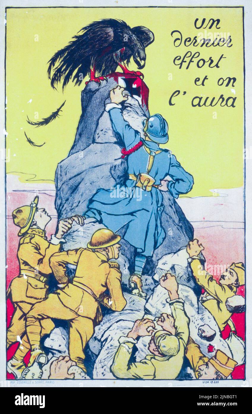 Un dernier effort et on l’aura (One Last Effort and We'll Get It) (1917) French World War I era poster Stock Photo