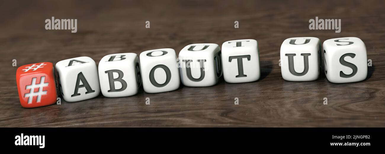 Red hashtag dice and white dices with the words "ABOUT US" on wooden underground Stock Photo