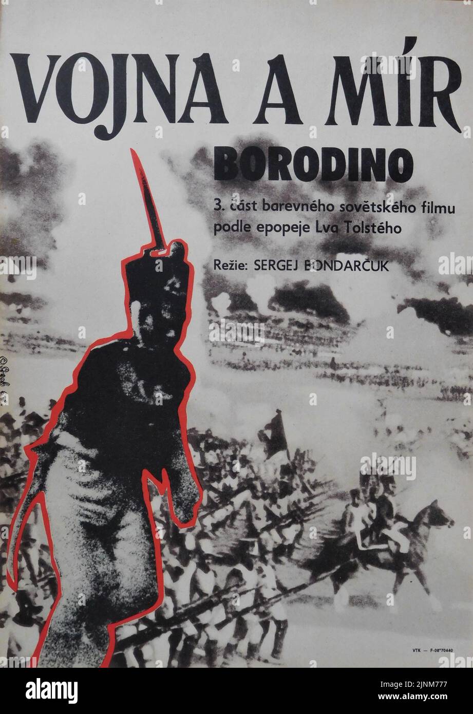 Czech Poster for WAR AND PEACE Part 3 Borodino / VOJNA I MIR 1965 director SERGEY BONDARCHUK novel Lev Tolstoy Mosfilm Stock Photo
