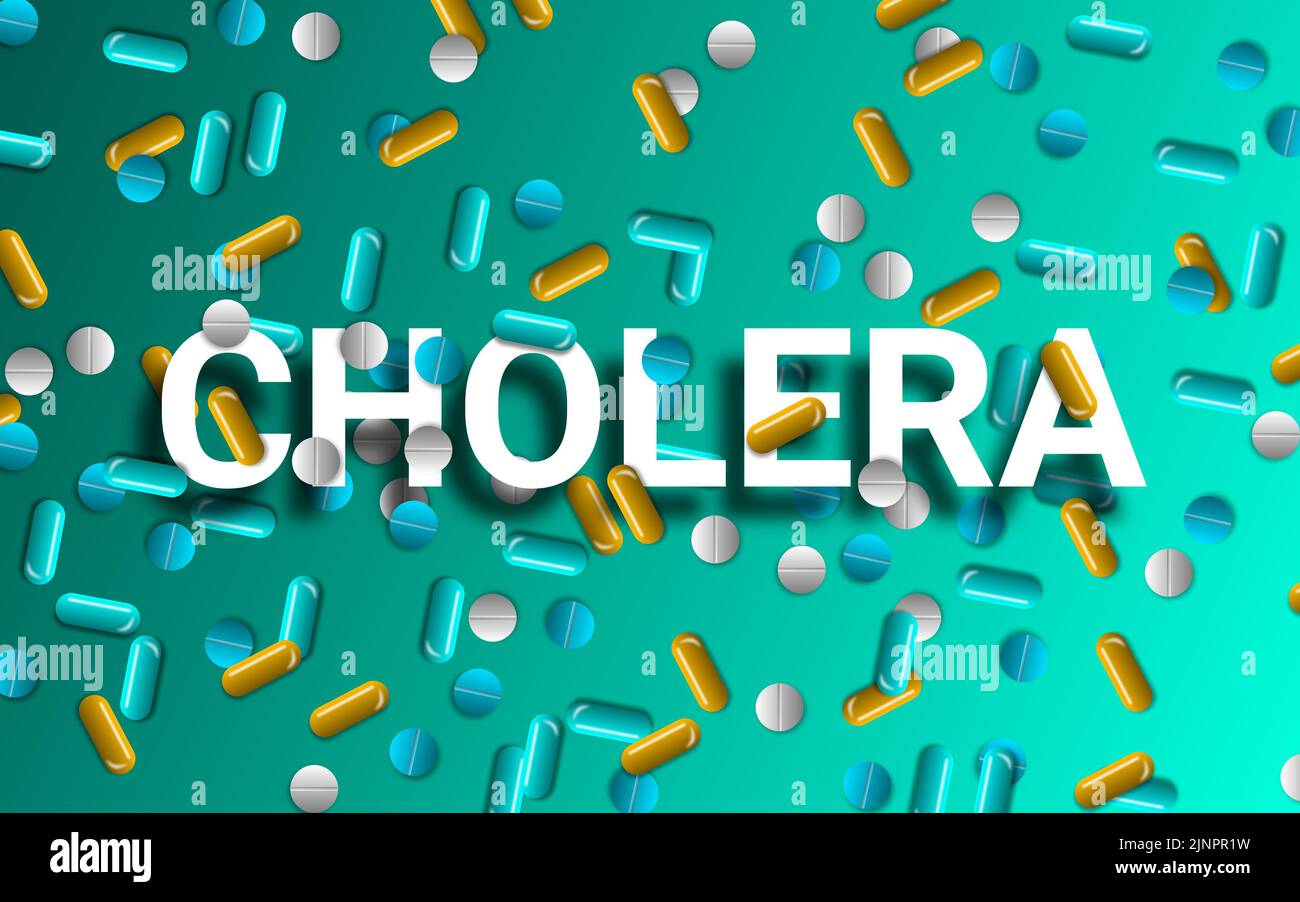 medicine pills on cholera word with shadow. concept for new effective medicine for cholera disease. Stock Photo