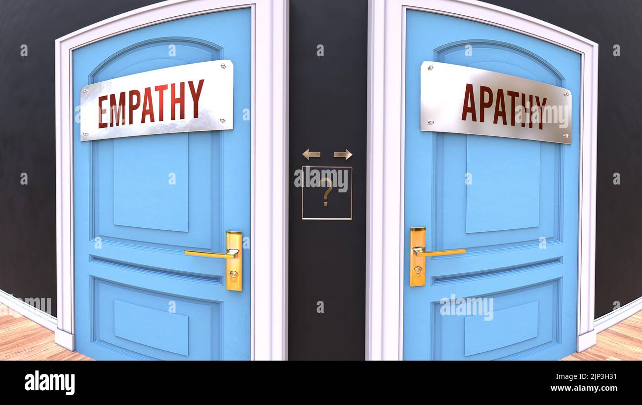 Empathy or Apathy - a choice. Two options to choose from represented by doors leading to different outcomes. Symbolizes decision to pick up either Emp Stock Photo