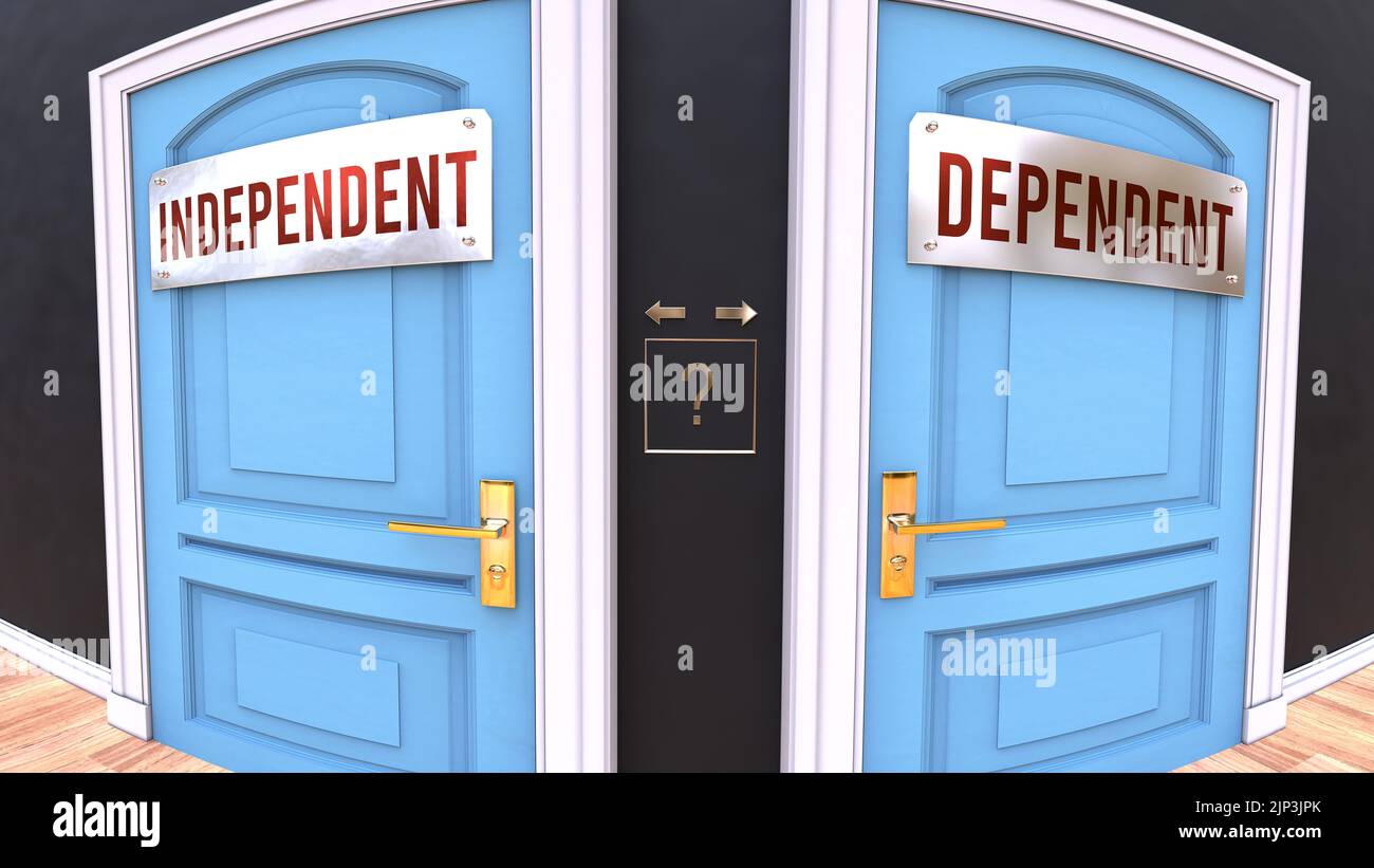 Independent or Dependent - a choice. Two options to choose from represented by doors leading to different outcomes. Symbolizes decision to pick up eit Stock Photo