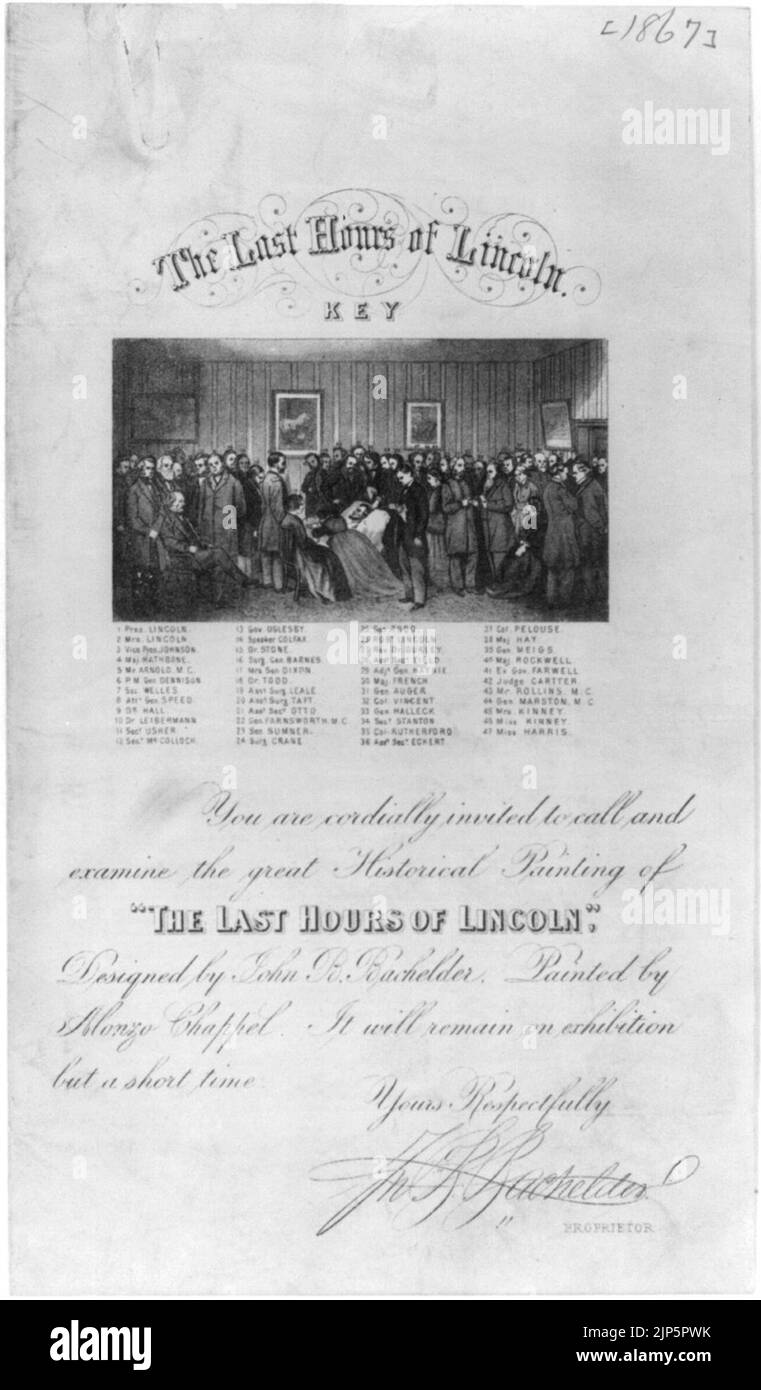 The Last Hours of Lincoln. Key. You are cordially invited to call and examine the great historical painting of ''The Last Hours of Lincoln,'' designed by John Batchelder, painted by Alonzo Stock Photo