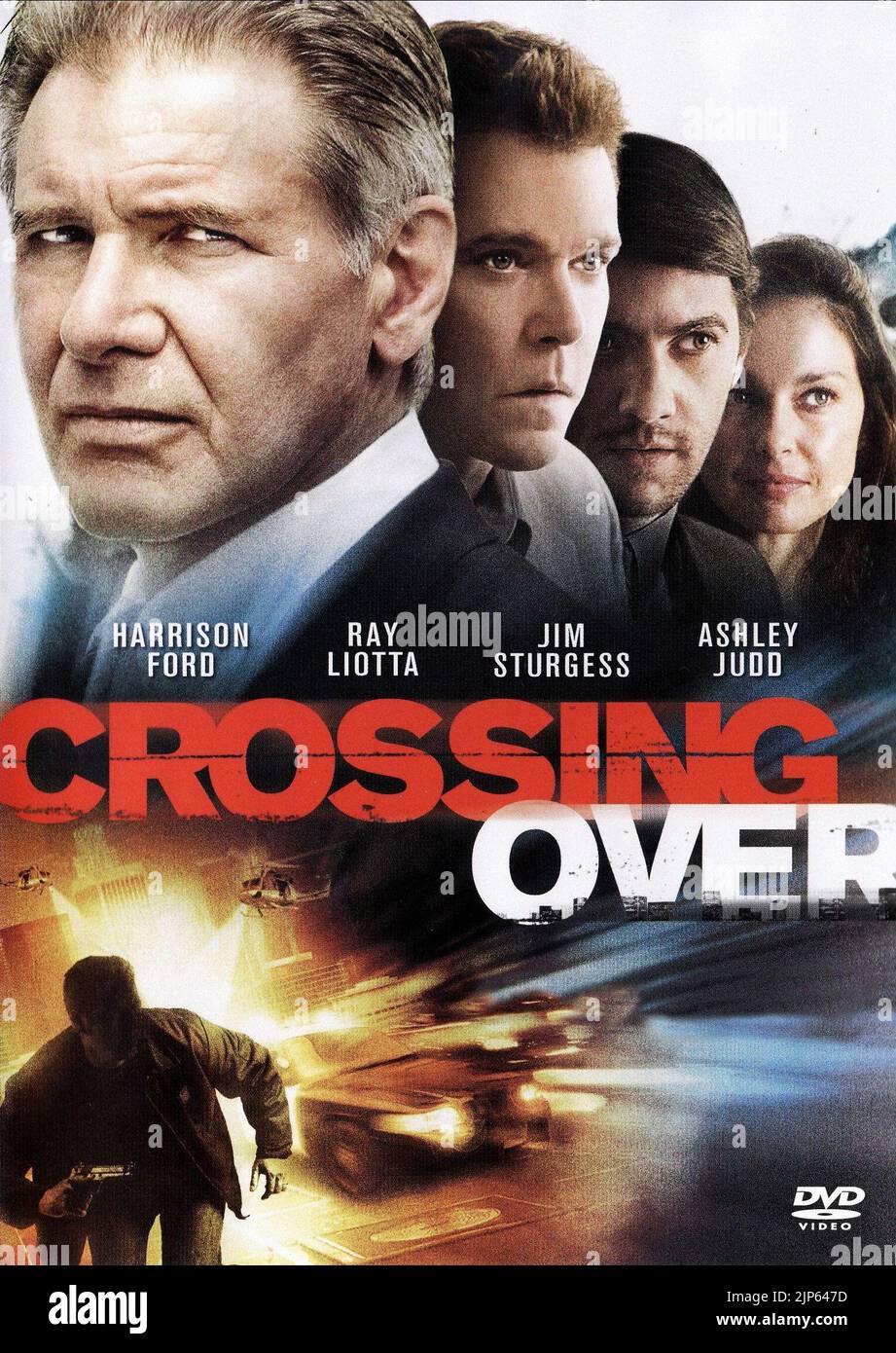 HARRISON FORD, RAY LIOTTA, JIM STURGESS, ASHLEY JUDD POSTER, CROSSING OVER, 2009 Stock Photo