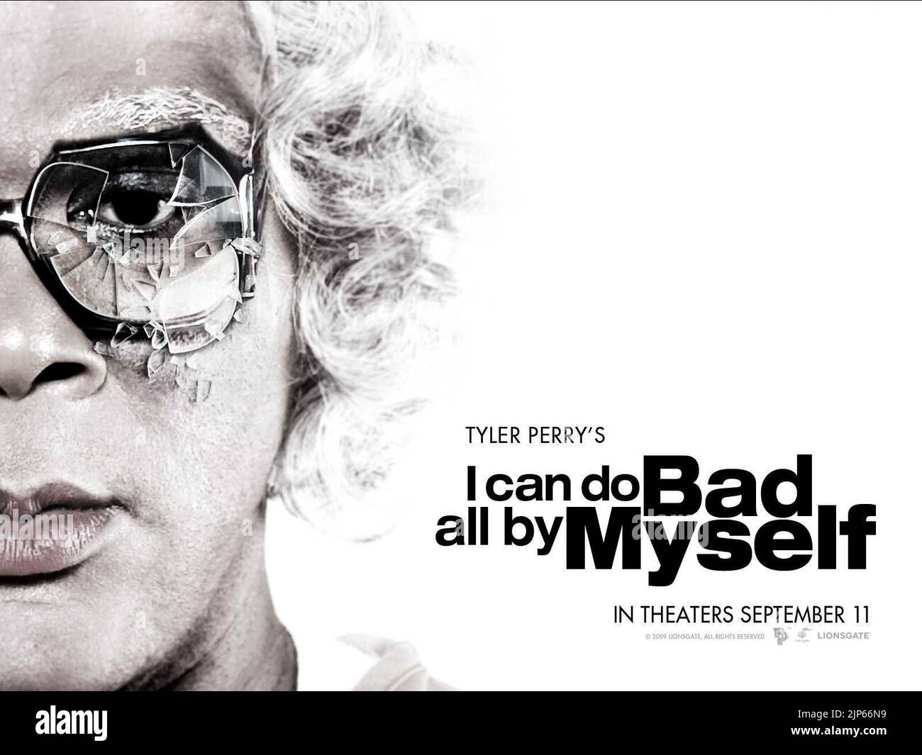 I can do bad all by myself poster