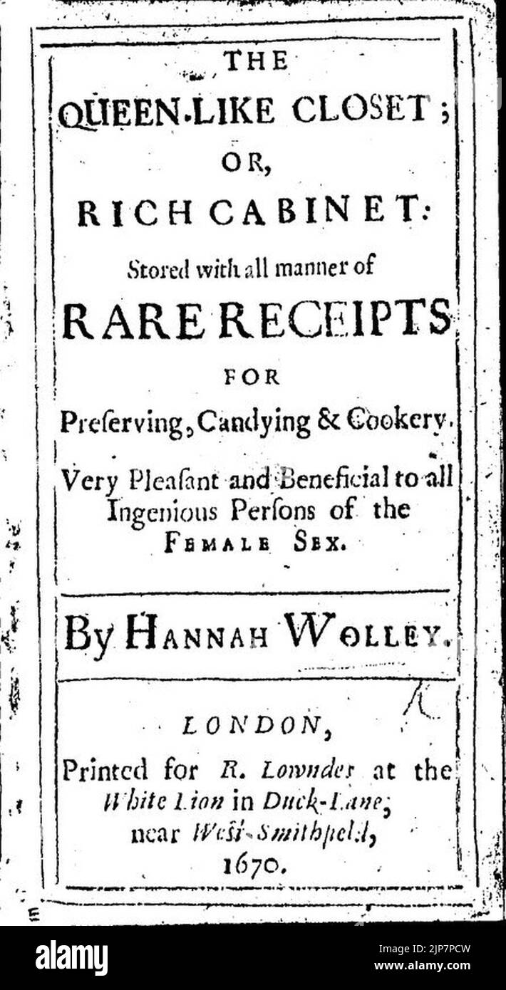 The Queen-Like Closet Or Rich Cabinet by Hannah Woolley 1670 Title page Stock Photo