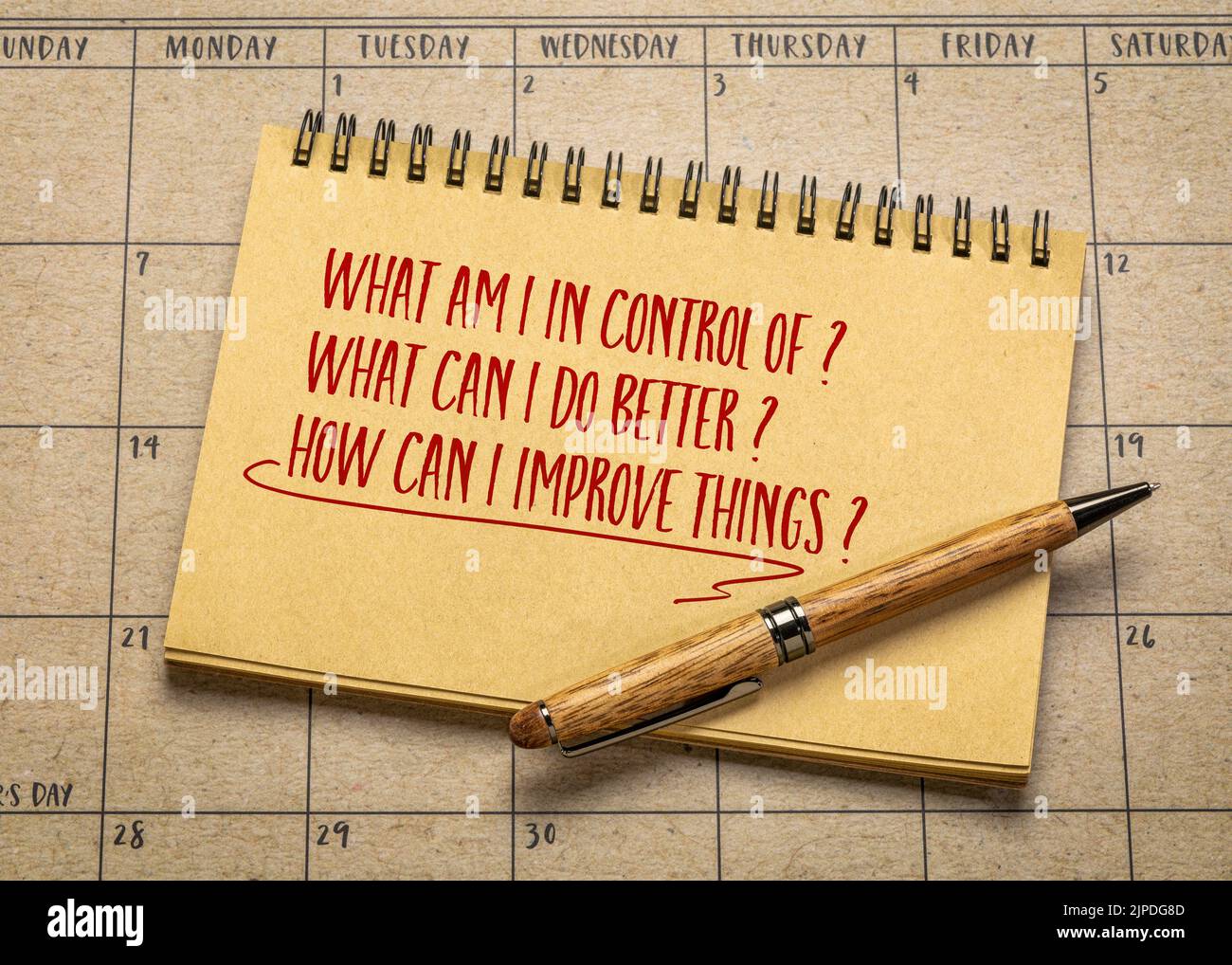 What am I in control of? What can I do better? How can I improve things