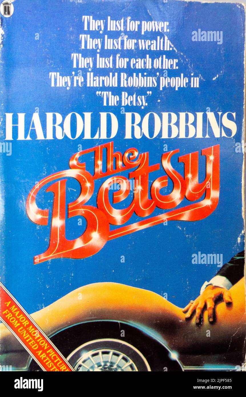 The Betsy by Harold Robbins 1971 Stock Photo Alamy