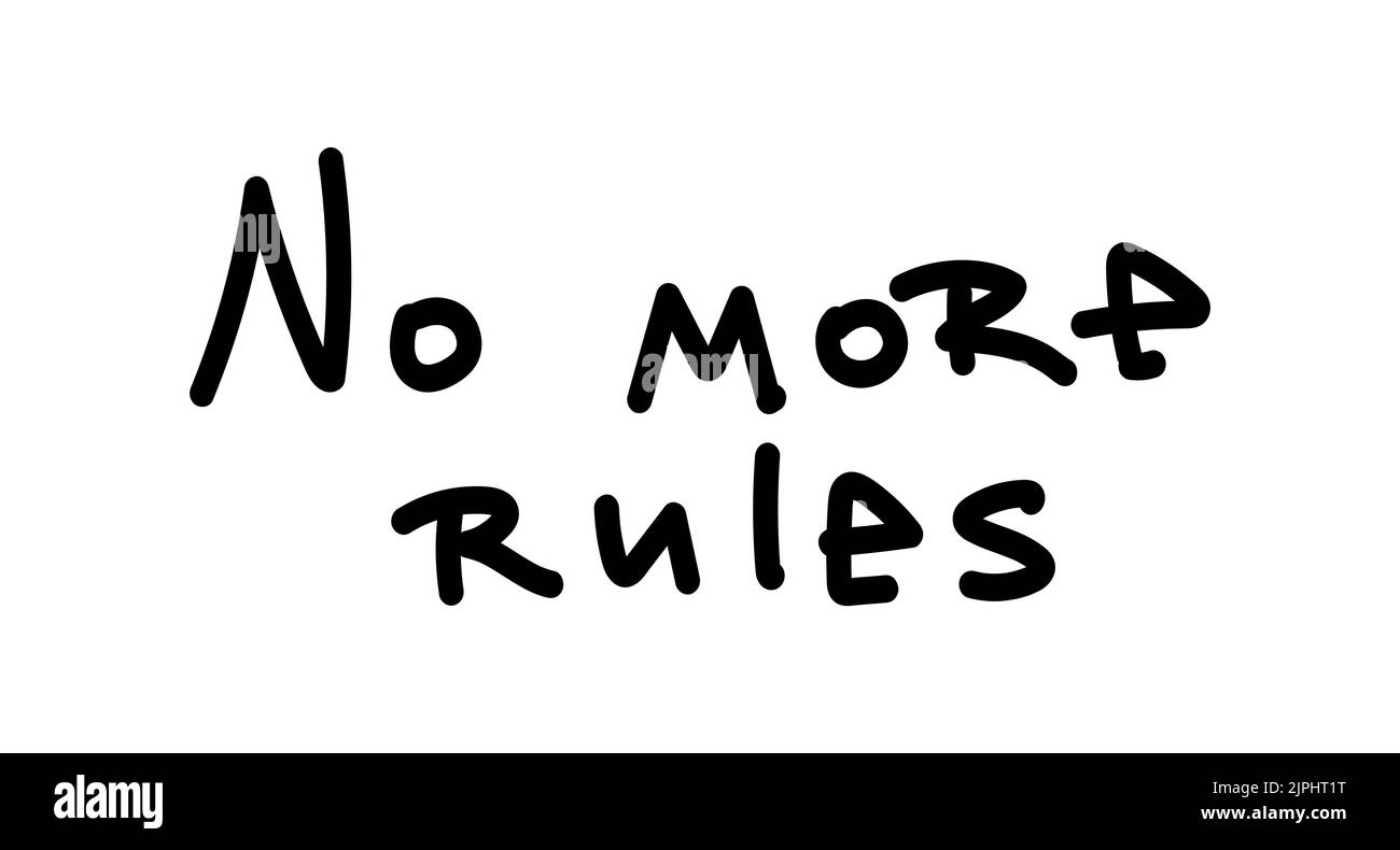Isolated graffiti tag No more rules. Vector illustration Stock Vector