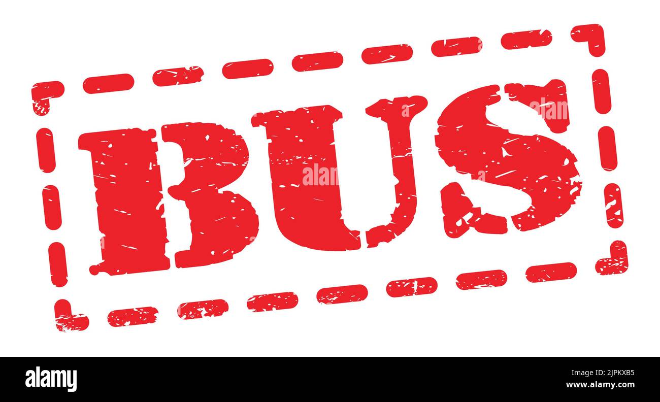 BUS text written on red dash stamp sign Stock Photo Alamy