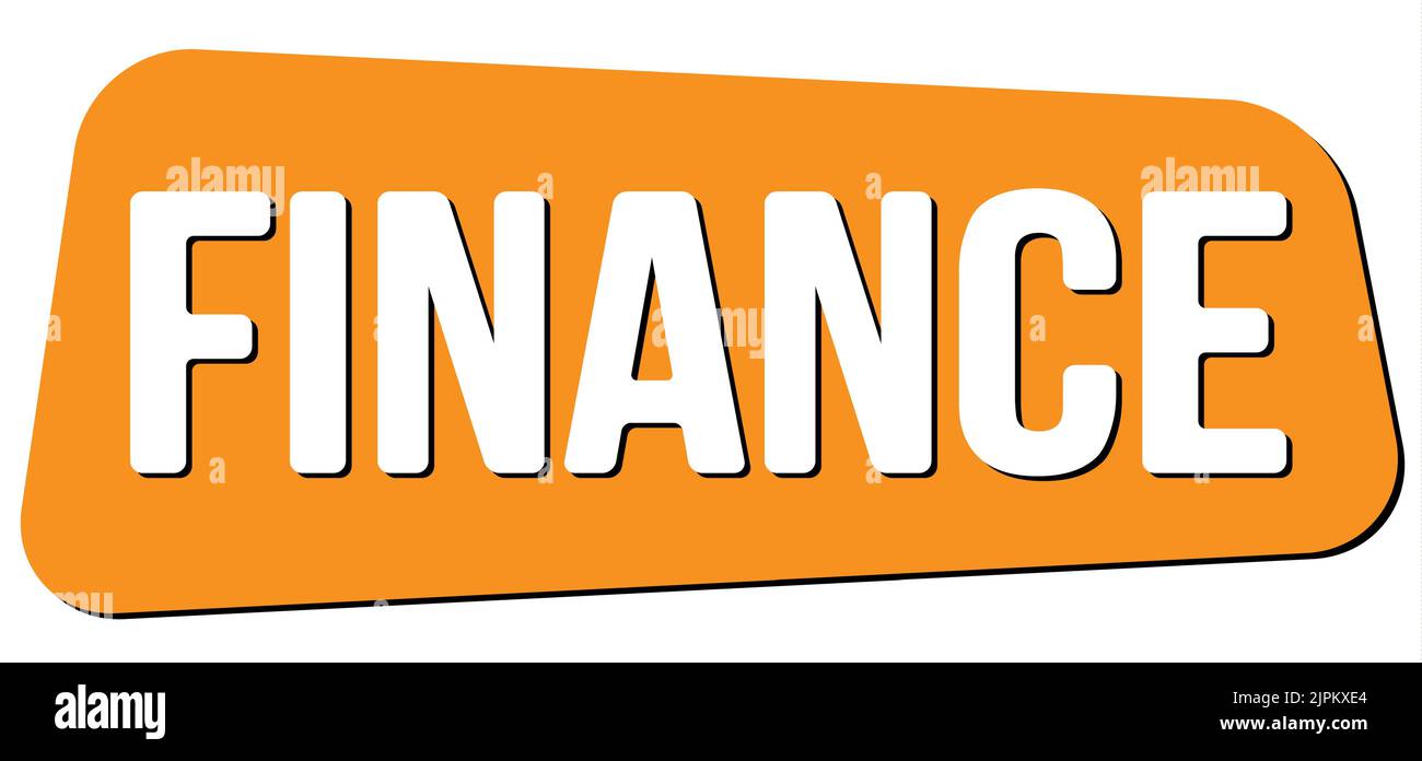 FINANCE text written on orange trapeze stamp sign Stock Photo - Alamy