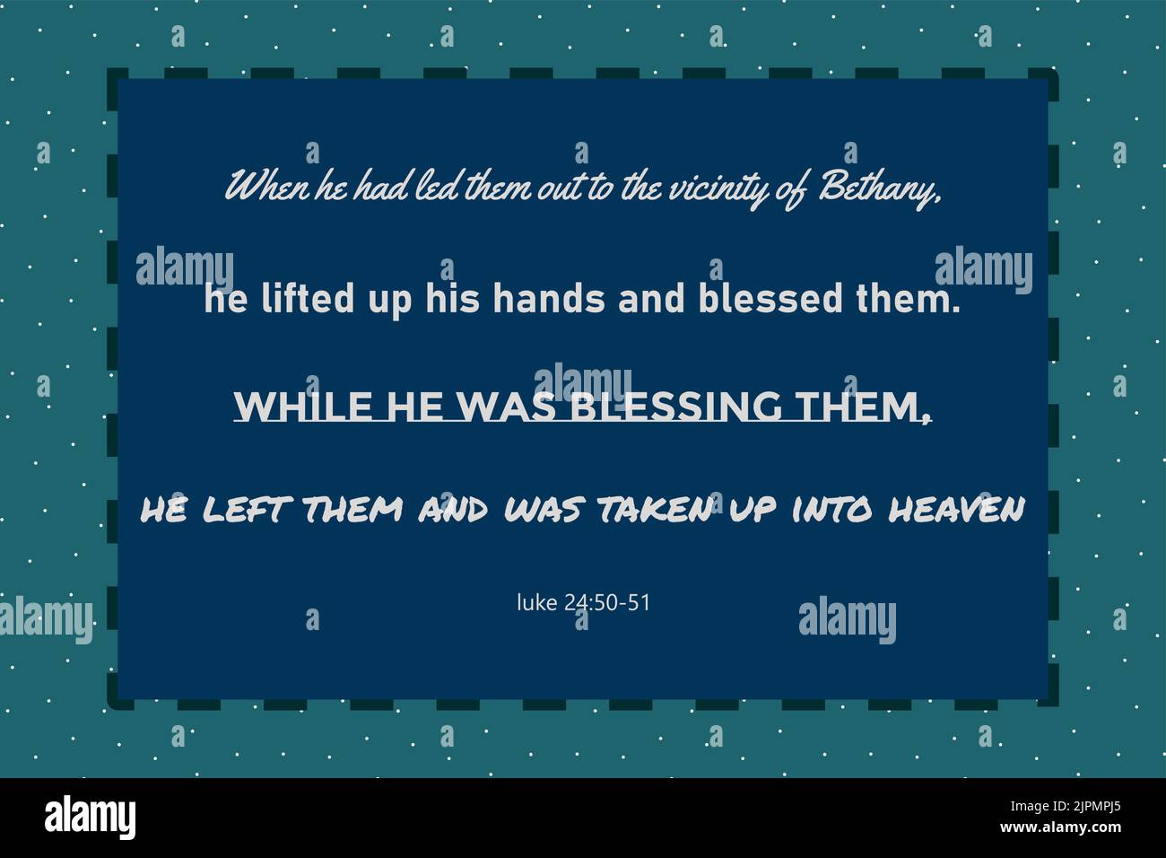 Vector: Bible text: while he was blessing them, he left them and was ...