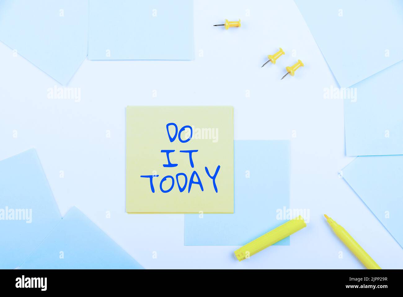 Inspiration showing sign Do It Today, Business showcase Respond now ...