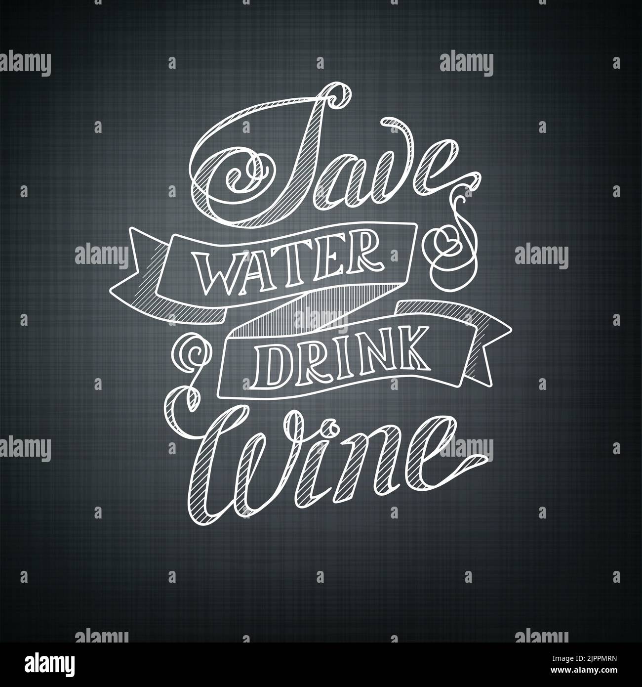 Typographic design concept with humorous phrase Save water drink wine on dark background isolated vector illustration Stock Vector