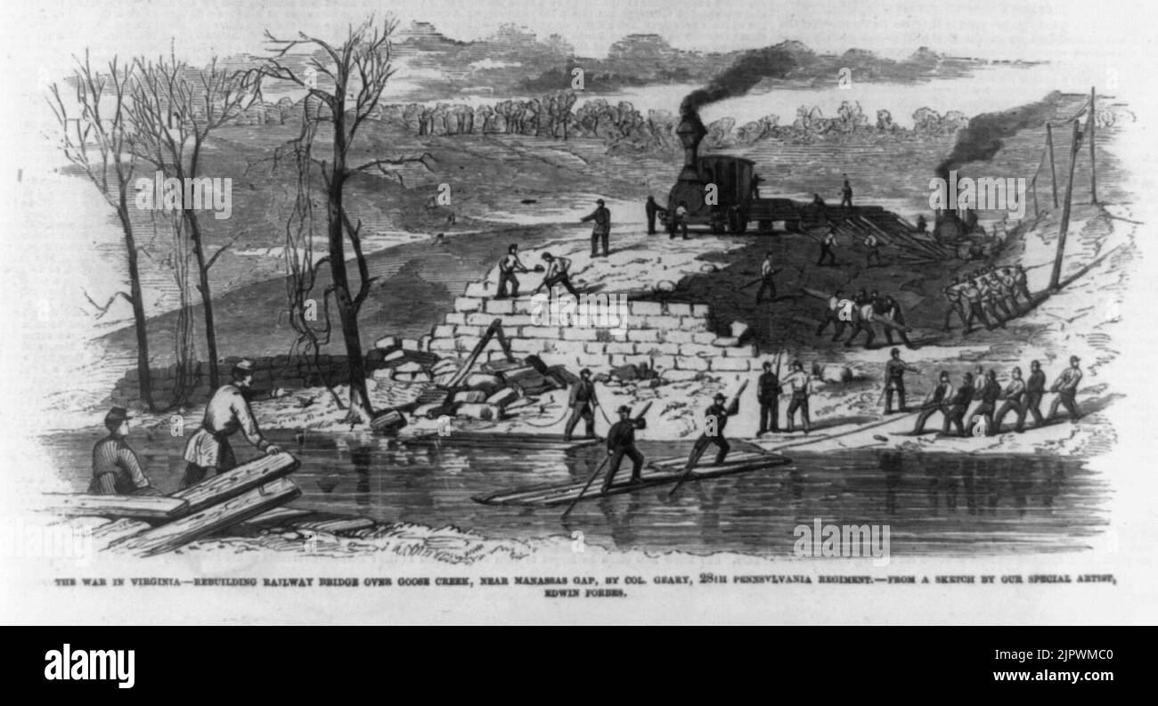 The War in Virginia - rebuilding railway bridge over Goose Creek, near