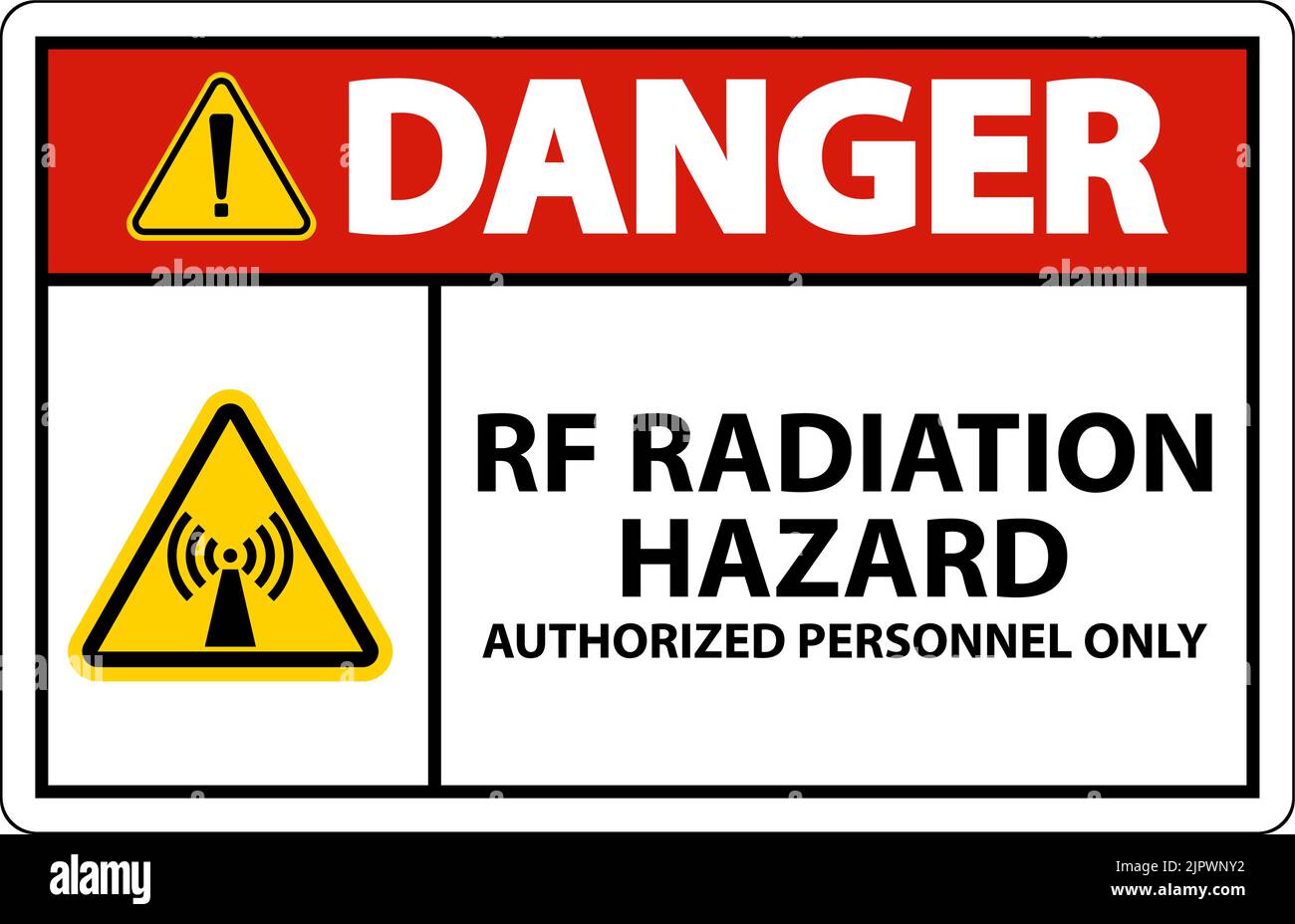 Danger RF Radiation Hazard Authorized Only Sign On White Background
