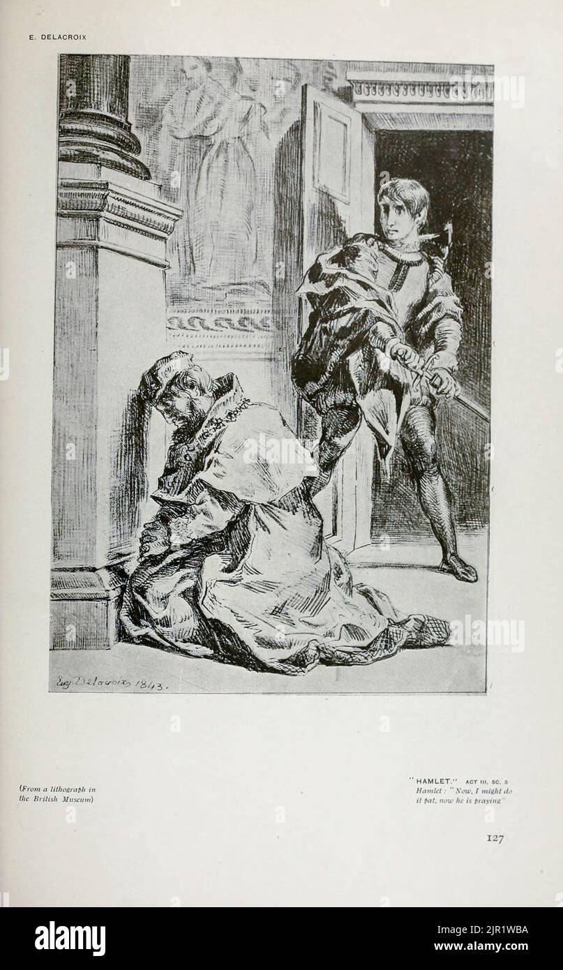 Hamlet act III sc 3 Hamlet : Now, I might do it pat Now he is praying by E. Delacroix from the book '  Shakespeare in pictorial art ' by Salaman, Malcolm Charles, 1855-1940; Holme, Charles, 1848-1923 Publication date 1916 Publisher London, New York [etc.] : 'The Studio' ltd. Stock Photo