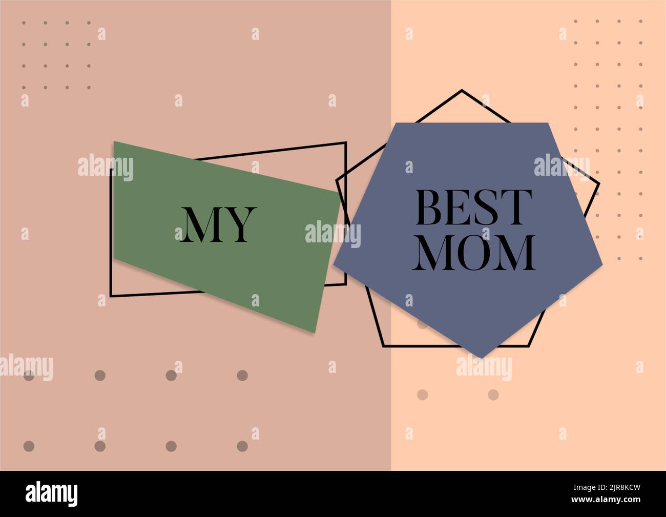 Text sign showing My Best Mom. Word for Admire have affection good ...
