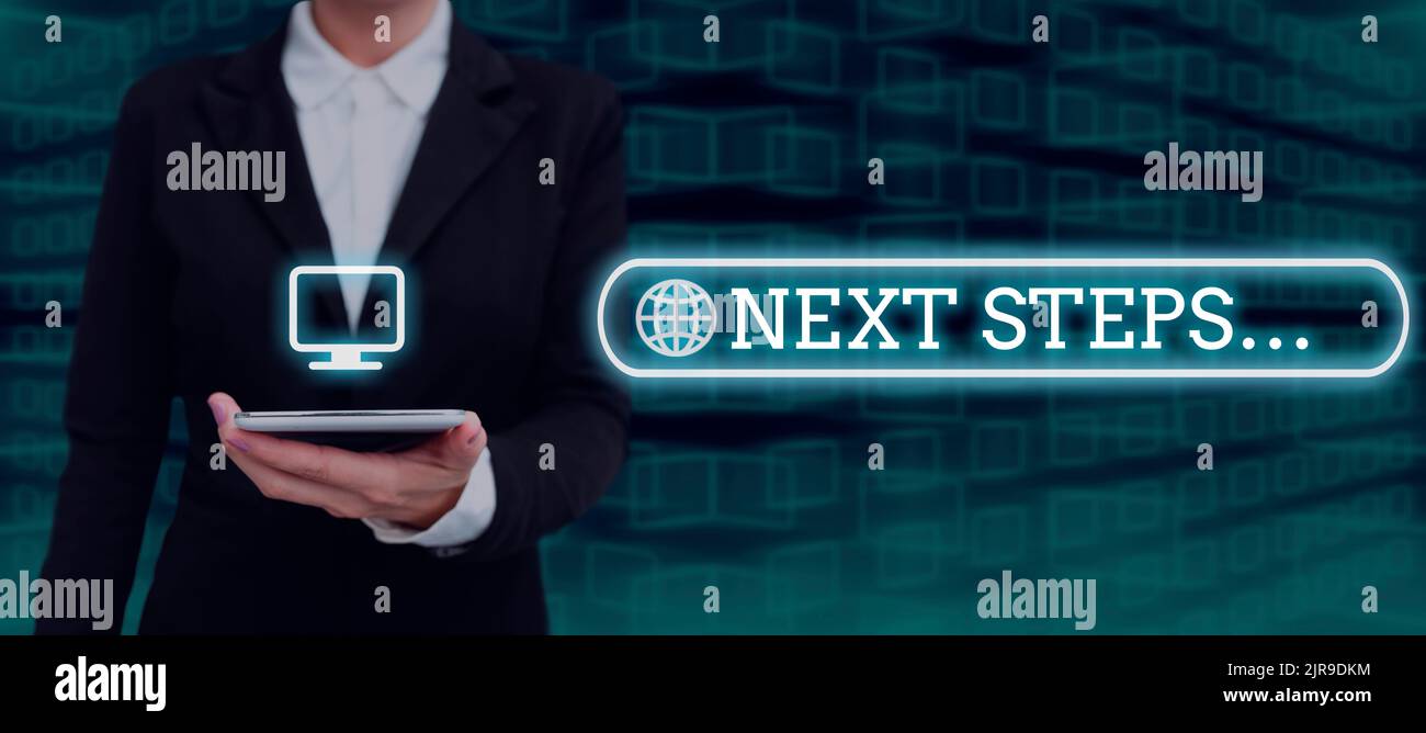 Text caption presenting Next Steps . Internet Concept numper of process ...