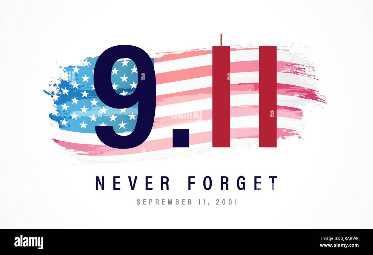 9/11 Never Forget September 11, 2001. Vector conceptual illustration for Patriot Day USA, poster or banner. Patriotic background with watercolor flag Stock Vector