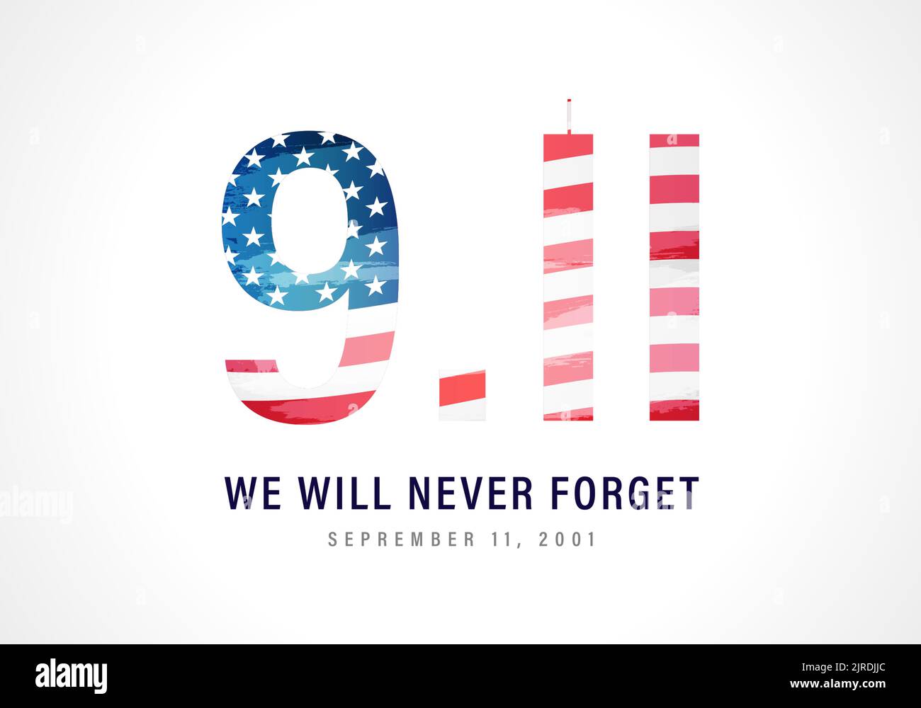 9.11 Never Forget September 11, 2001. Vector conceptual illustration for Patriot Day USA poster or banner. 9/11 patriotic background Stock Vector