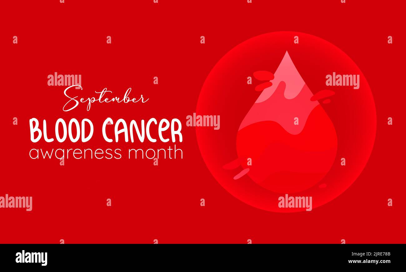 Vector Illustration Design Concept Of Blood Cancer Awareness Month ...