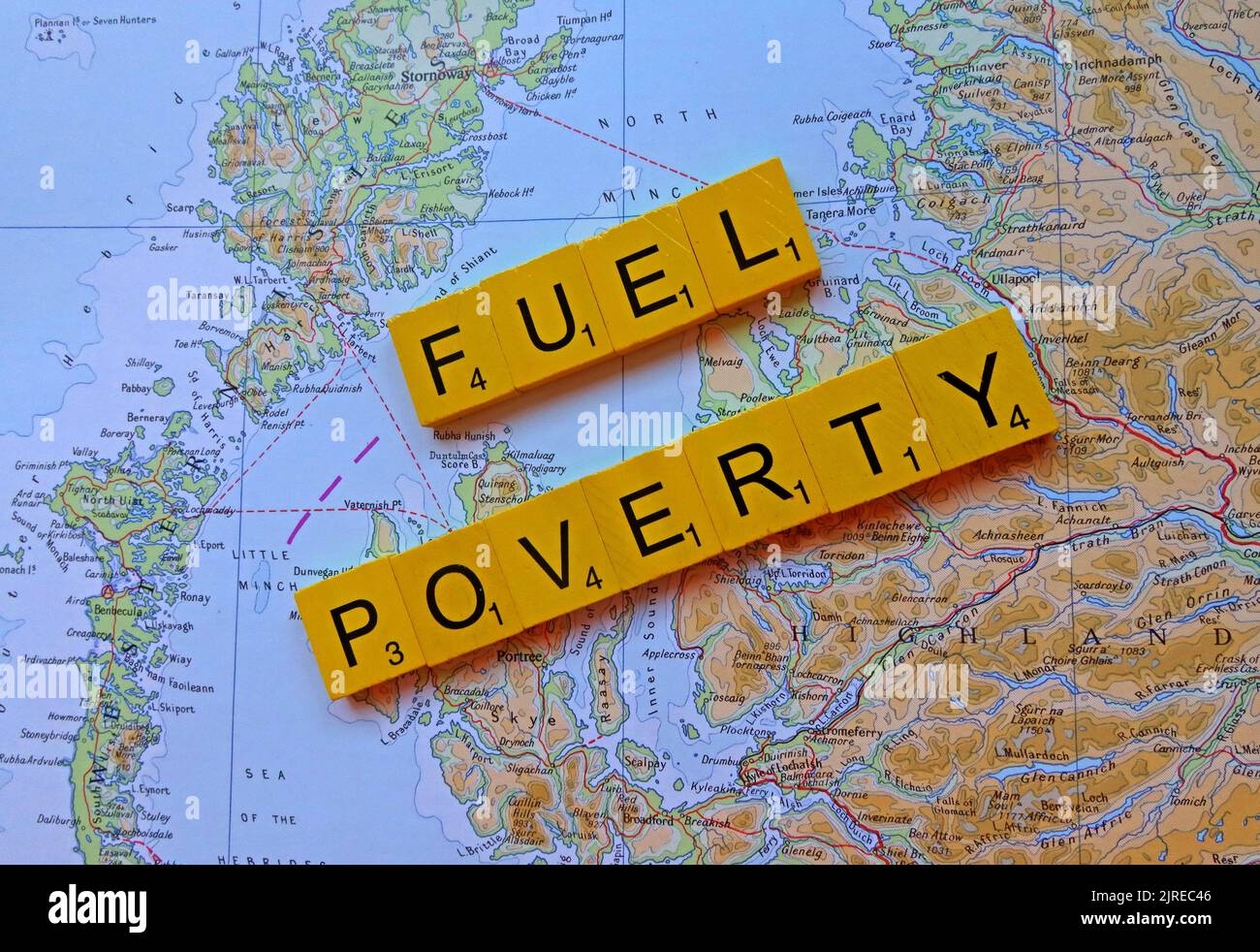 Map showing Scotland, Isles, with words Fuel Poverty spelled out. More than half of UK households across Britain will choose to eat or heat Stock Photo