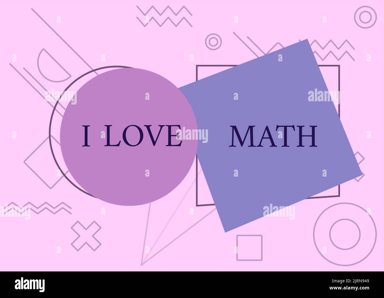 Text sign showing I Love Math. Business idea To like a lot doing ...