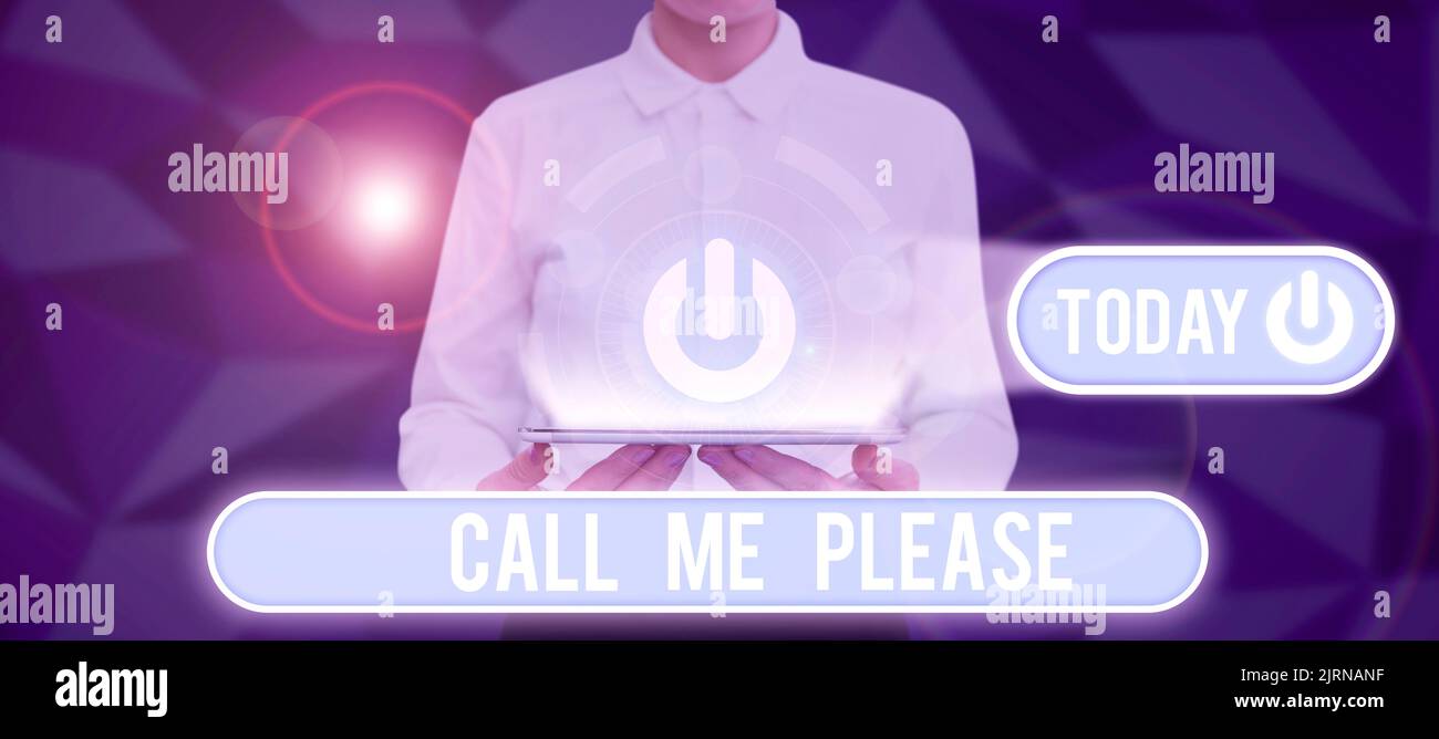 Sign displaying Call Me Please. Concept meaning Asking for ...