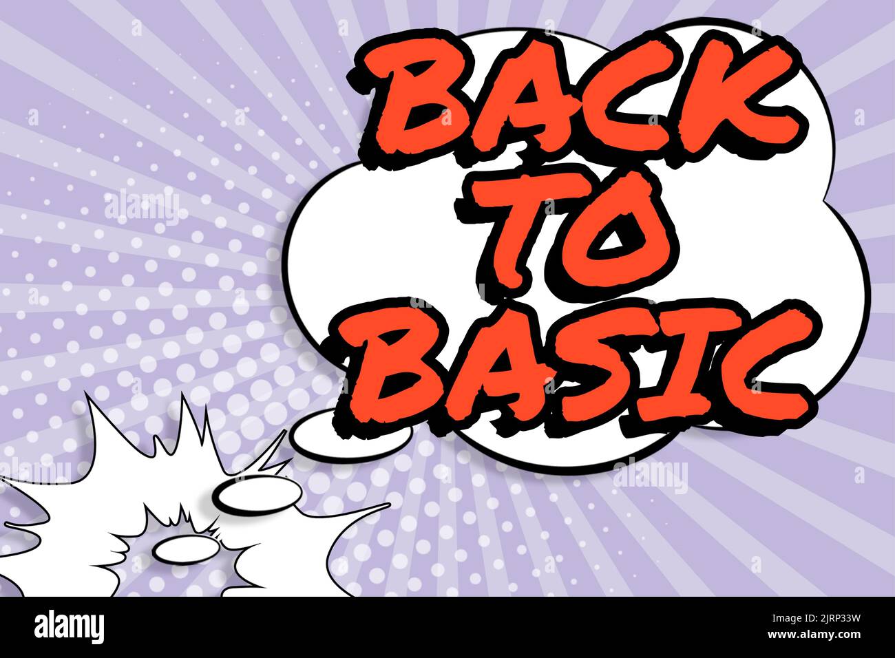 Conceptual display Back To Basic. Concept meaning Return simple things Fundamental Essential