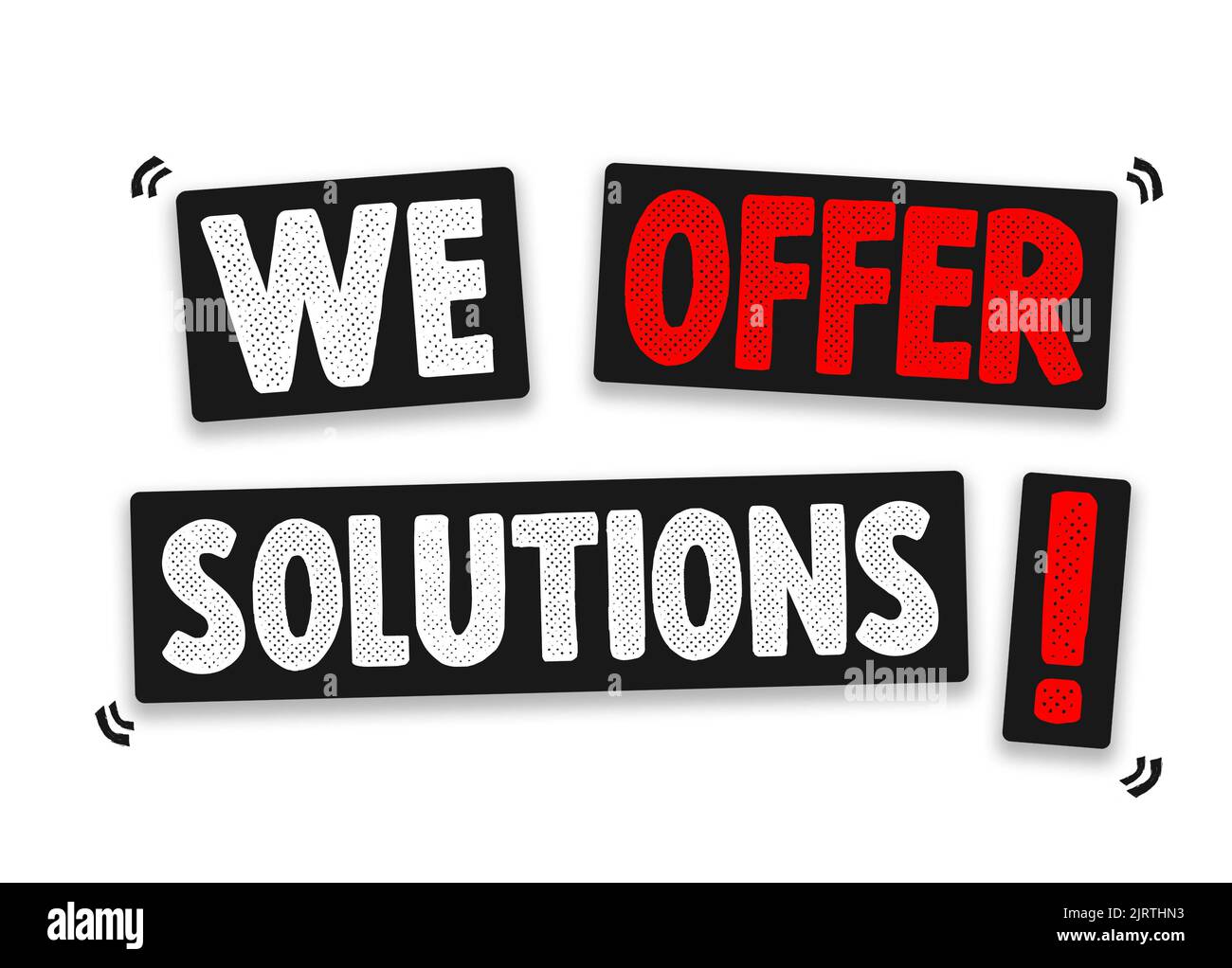 We offer solutions - customer message Stock Photo