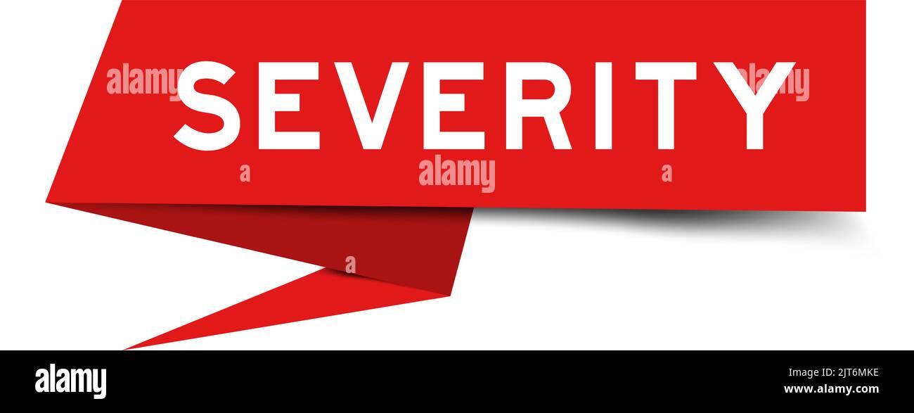 Red color speech banner with word severity on white background Stock ...